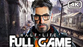 HALF LIFE 2 Gameplay Walkthrough FULL GAME 4K 60FPS No Commentary [upl. by Ardnahsal645]