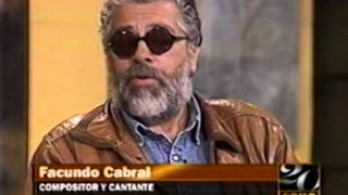 Entrevista a Facundo Cabral en FORO con Gilberto Marcos en el año 2000 [upl. by Yorgen]