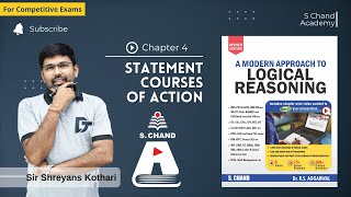 Statement  Courses of Action Reasoning Tricks  Logical Reasoning  Chapter  4  S Chand Academy [upl. by Karee]