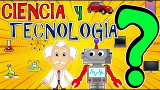 CIENCIA Y TECNOLOGÍA  DEFINICIÓN Y RELACIÓN [upl. by Lavro]