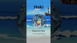 Haki 101 Conquer the Seas onepiece [upl. by Enneyehc]