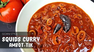 Ambot Tik  How to make Ambot tik  Squids Curry SourSpicy  Squids Ambot Tik  Spicy Squids Curry [upl. by Ihc717]