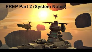 TRAVELLER Prep Part 2 System Notes [upl. by Anem]