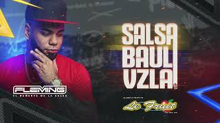 Dios Mio Que Estupido Fui Salsa Baul Para Venezolanos  Dj Fleming Le Fruit Discplay [upl. by Aiveneg]