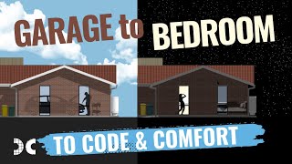 Transform Garage into Bedroom To Code and Comfort [upl. by Llevaj170]