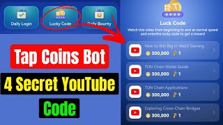 Tap Coins Bot 4 Lucky Code  Tap Coins Bot Youtube Lucky Code 12 Million Token Reward [upl. by Dianuj441]