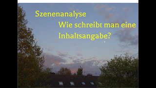 Szenenanalyse Inhaltsangabe und Verlaufsanalyse – wie vermeidet man Überschneidungen [upl. by Naivaj]