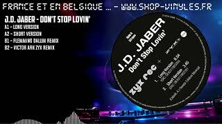 JD JABER  DONT STOP LOVIN BLACK MAXI115012 [upl. by Mccready]