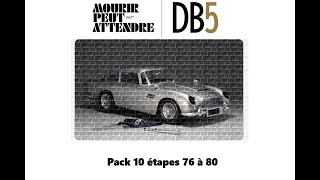 Montage Aston Martin DB5 pack n°10 étapes 76 à 80 [upl. by Nyliahs]