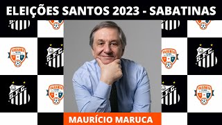 Eleições Santos 2023  SABATINA com MAURÍCIO MARUCA [upl. by Ennasor]