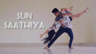 Sun Saathiya  Dance Cover  Tejasman Talukdar amp Arpita Dutta [upl. by Atnoved]