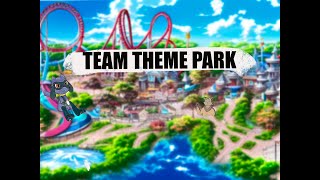 Team Theme Park Rise Up [upl. by Raynard]