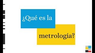 ¿Qué es la metrología [upl. by Abbie]