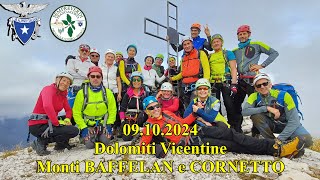 20241009 Piccole Dolomiti Vicentine  Monte BAFFELAN e Monte CORNETTO  Sempreverdi Franciacorta [upl. by Faludi113]