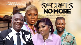 SECRETS NO MORE  NEW MOVIE AKROBETO TV [upl. by Brena536]