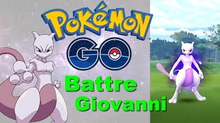 BATTRE GIOVANNI LE BOSS DE LA TEAM ROCKET DANS POKEMON GO 2020 [upl. by Urissa]