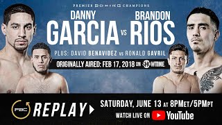 PBC Replay Danny Garcia vs Brandon Rios  Full Televised Fight Card [upl. by Nicholle]