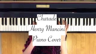 Henry Mancini  Charade piano cover [upl. by Anitreb]