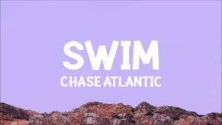 Chase Atlantic  Swim Lyrics [upl. by Curr235]