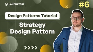 Strategy Design Pattern Explained 🔄  LambdaTest [upl. by Eiznek]