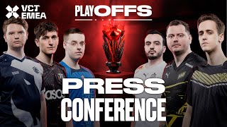 PLAYOFFS PRESS CONFERENCE  VCT EMEA 2023 [upl. by Retsevlis273]