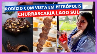 RODÍZIO DE CHURRASCO COM VISTA INCRÍVEL EM PETRÓPOLIS  LAGO SUL CHURRASCARIA [upl. by Leumhs]