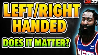 LEFT HANDED better than RIGHT HANDED on NBA 2K22 [upl. by Eimyaj]