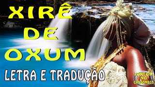 Cânticos do Orixá Oxum em Ketu com Letra yoruba e Tradução [upl. by Stephenie]