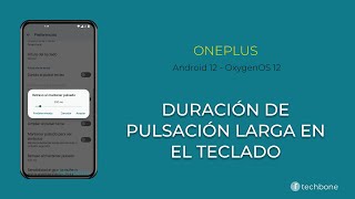 Cambiar la Duración de Pulsación Larga en el Teclado  OnePlus Android 12  OxygenOS 12 [upl. by Adnof]