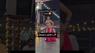 Famous belly dance of Dubai desertsafari bellydance fun viral trending shorts dubainightlife [upl. by Adnuhsat]