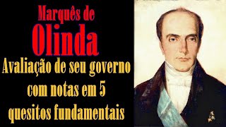 Pedro de Araújo Lima  Marquês de Olinda  Avaliação de seu governo em 5 quesitos fundamentais [upl. by Ihcalam]