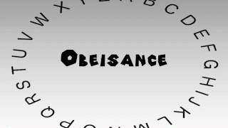 How to Say or Pronounce Obeisance [upl. by Assenyl722]