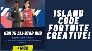 Island Code NBA 75 ALLSTAR HUB Fortnite Creative [upl. by Atikahc]