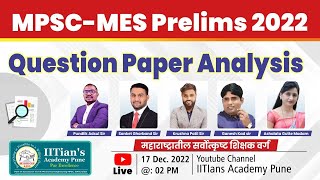 QUESTION PAPER ANALYSIS  MPSC MES PRELIMS 2022  IITians Academy Pune [upl. by Jecho439]