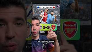 Insanity at the Etihad 😱🟥  Manchester City 22 Arsenal  Instant Reaction [upl. by Canter10]