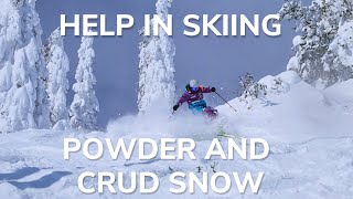 Help in Skiing Powder and Crud [upl. by Joselow828]