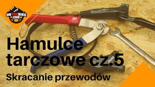 Serwis roweru  Hamulce tarczowe cz 5  Skracanie przewodów [upl. by Debbra]