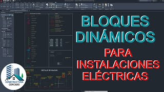 Bloques dinámicos para planos de instalaciones eléctricas en AutoCAD [upl. by Olaznog649]