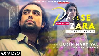 Phir Se Zara Lyrics  Jubin Nautiyal  Attack  Shashwat Sachdev  New Song 2022 [upl. by Koffler]