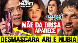 TRAVESSIA  MÃE DA BRISA APARECE E DESMASCARA ARI E NÚBIA BRISA GANHA PRESENTE MILIONARIO  resumo [upl. by Rochell]