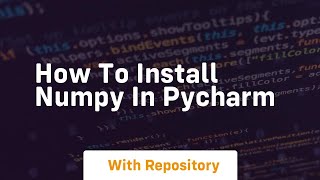 How to install numpy in pycharm [upl. by O'Hara844]