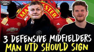 3 Defensive Midfielders Solskjaer’s Man Utd Should Sign [upl. by Onurb]