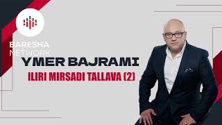 Ymer Bajrami amp Ilir Mirsadi  Tallava 2 [upl. by Roldan]