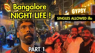 Bangalore NIGHT LIFE  Koramangala PUB  TAMIL [upl. by Ahset]