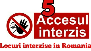 5 Locuri interzise in Romania [upl. by Germin]