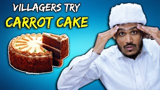 Villagers Shocked by Delicious Carrot Cake Their First Time Trying it Will Amaze You Tribal People [upl. by Ellerd526]