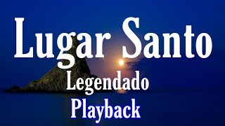 Lugar Santo Bruna Karla Playback 2 tons Abaixo Legendado [upl. by Stacey]