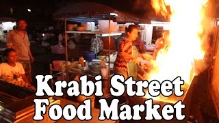 Thai Street Food Night Market Krabi Thailand Cheap and tasty food in Krabi Town [upl. by Hanavas]