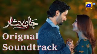 Jaan Nisar  Full OST Lyrics  Sahir Ali Bagga  Ft Danish Taimoor Hiba Bukhari jaannisar ost [upl. by Irahc]