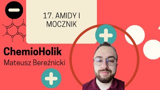 17 Amidy i mocznik [upl. by Melda320]